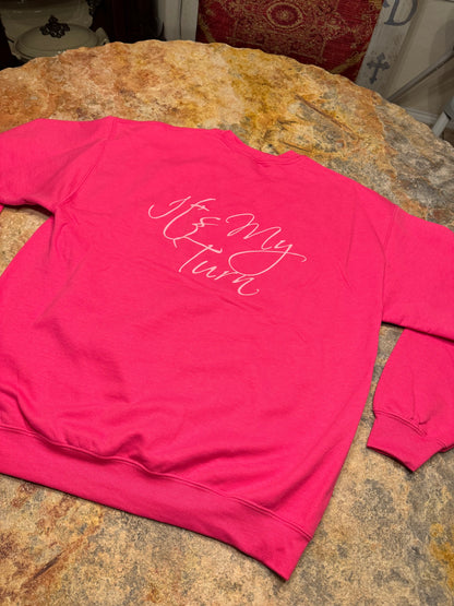 Hot Pink "It's My Turn" Sweater image 1